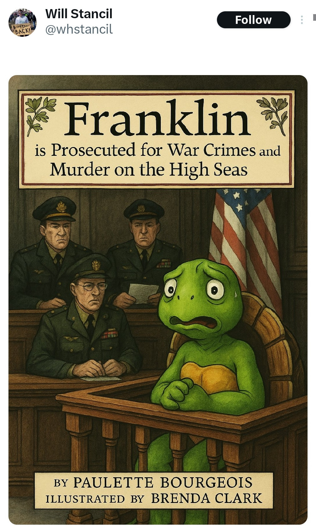 Franklin the Turtle is prosecuted for War Crimes and Murder on the High Seas